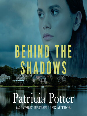 cover image of Behind the Shadows